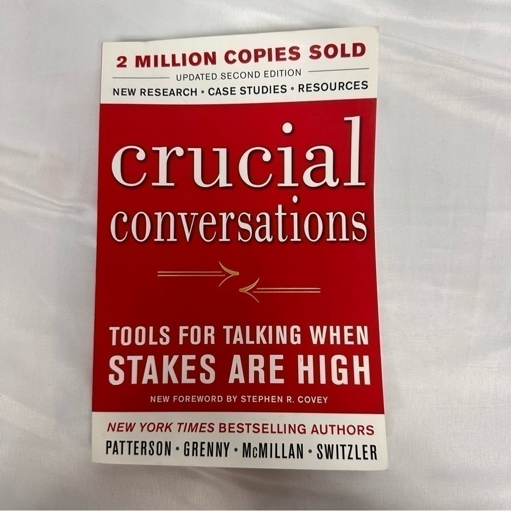 New Crucial Conversations Book: Tools for Talking When Stakes Are High